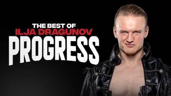 Watch Wrestling The Best of Ilja Dragunov in Progress