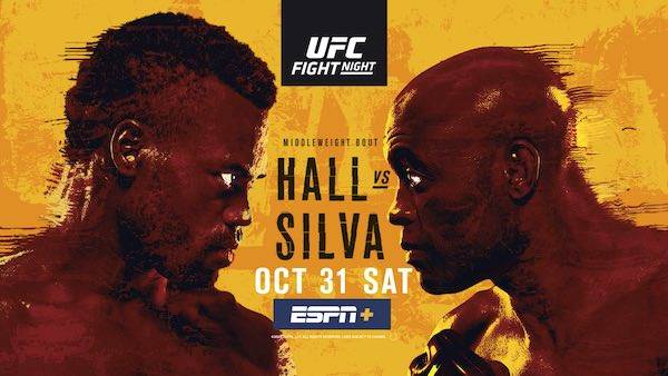 Watch Wrestling UFC Fight Night Vegas 12: Hall vs. Silva 10/31/20 Live Online