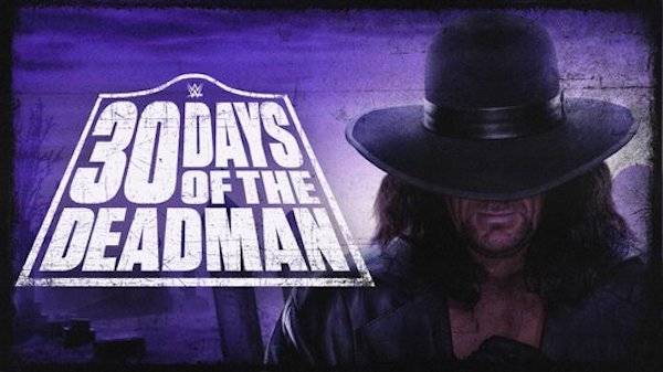 Watch Wrestling WWE 30 Days of The DeadMan: The Undertaker