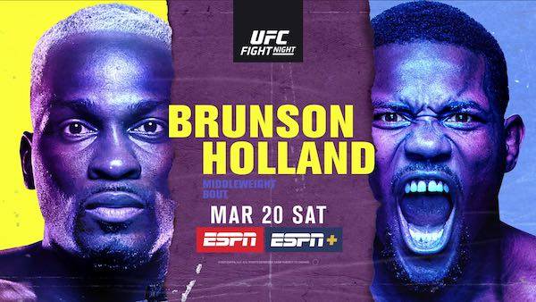 Watch Wrestling UFC Fight Night Vegas 22: Brunson vs. Holland 3/20/21 Live Online