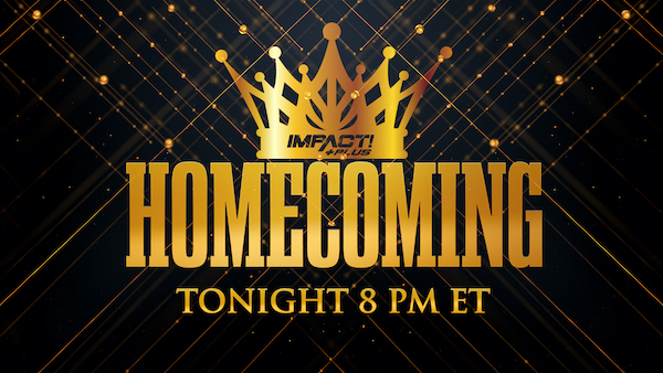Watch Wrestling iMPACT Wrestling: Homecoming 2021 7/31/21