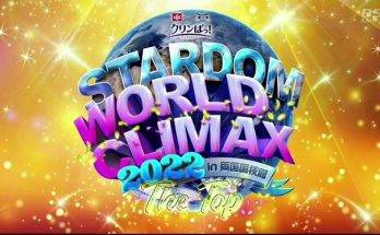 Watch Wrestling Stardom World Climax: The Top 2022 3/27/22