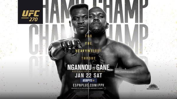 Watch Wrestling UFC 270: Ngannou vs. Gane 1/22/22 Live Online